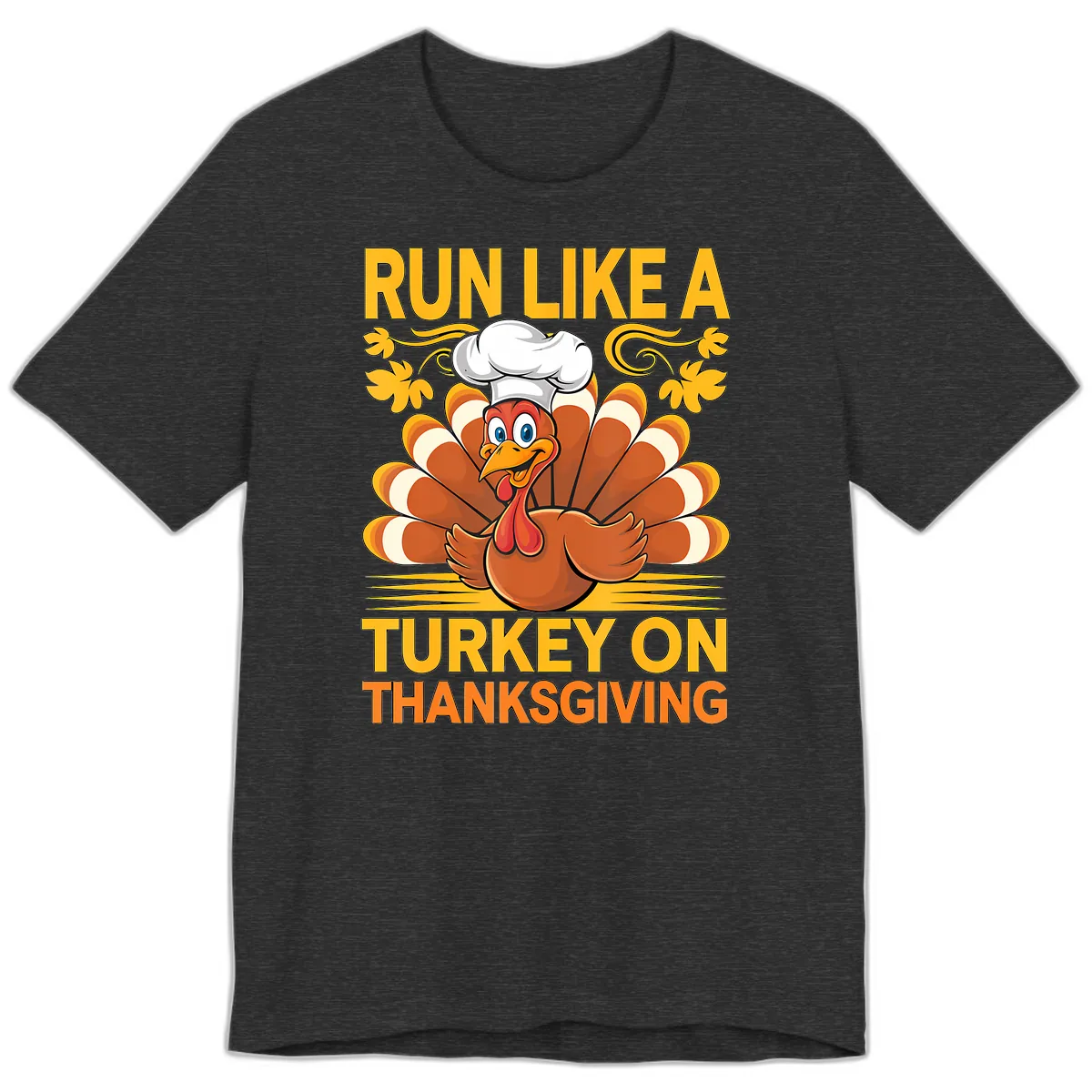 Run Like A Turkey On Thanksgiving Premium T-Shirt in Dark Grey Heather