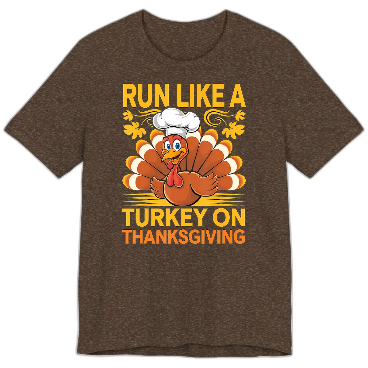 Run Like A Turkey On Thanksgiving Premium T-Shirt in Heather Brown