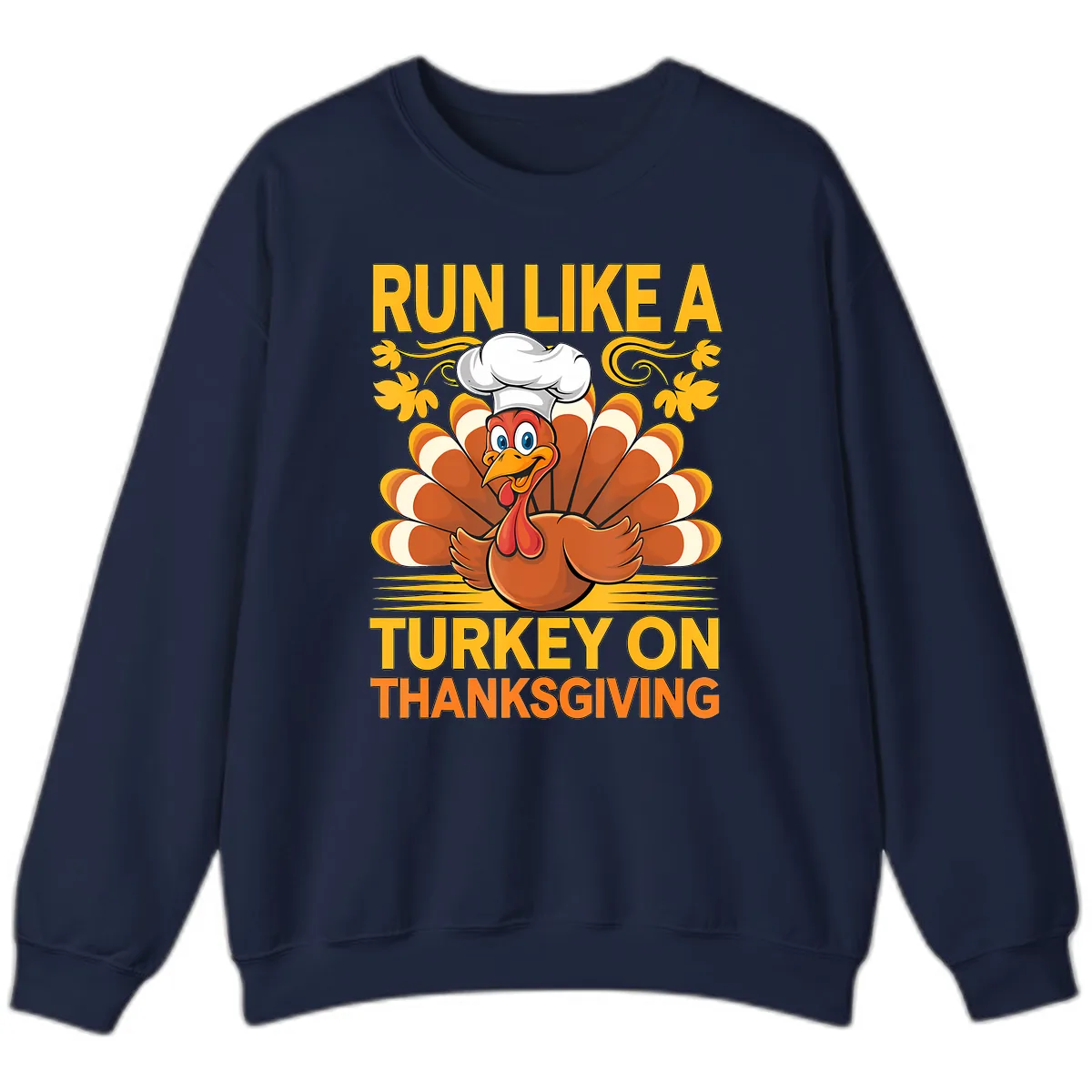 Run Like A Turkey On Thanksgiving Sweatshirt in Navy