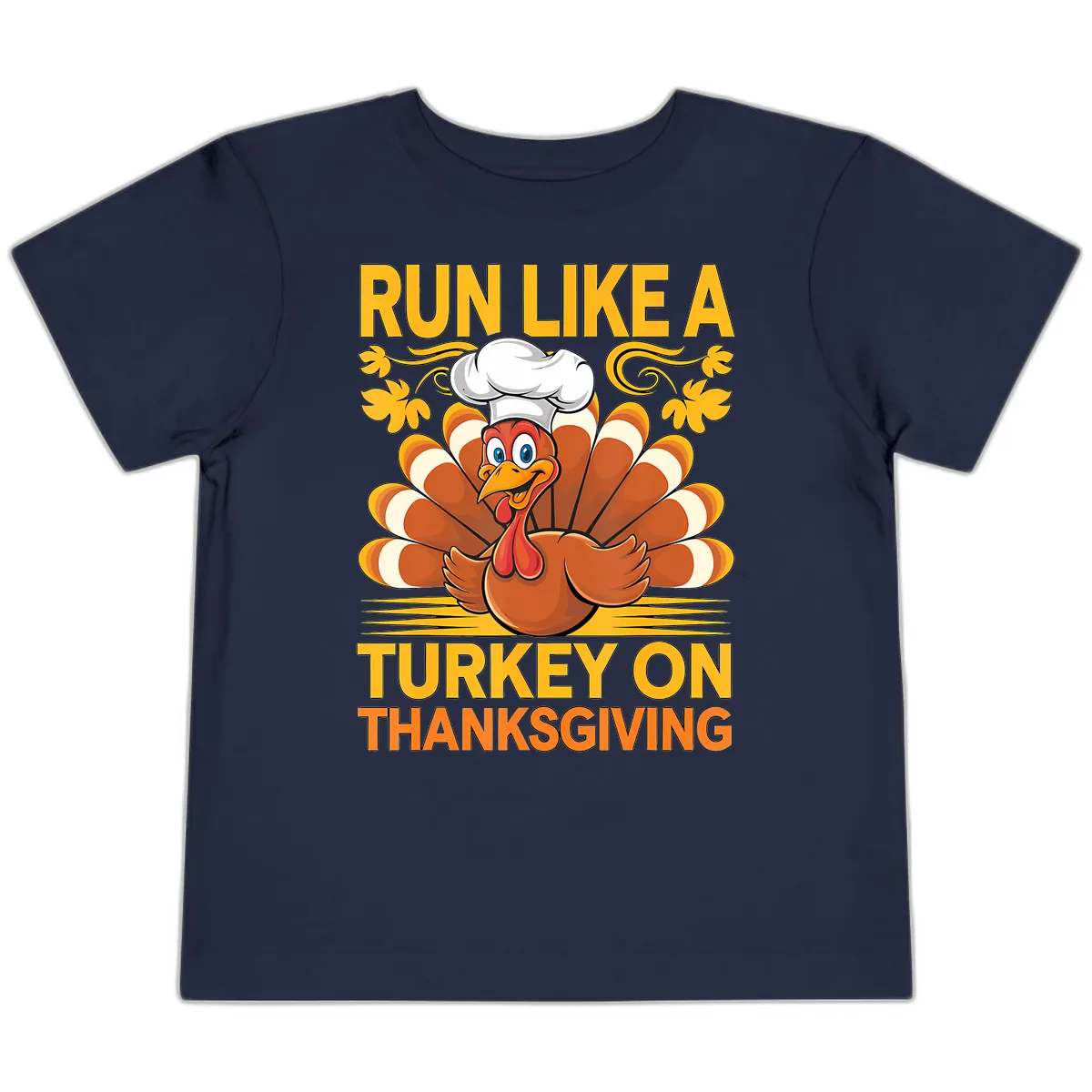 Run Like A Turkey On Thanksgiving Toddler T-Shirt in Navy