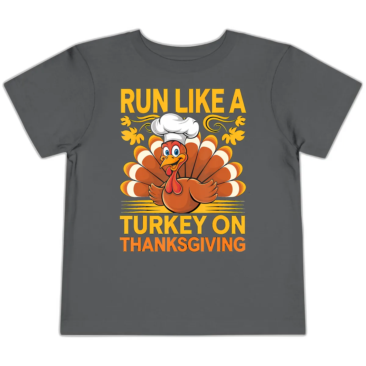 Run Like A Turkey On Thanksgiving Toddler T-Shirt in Asphalt