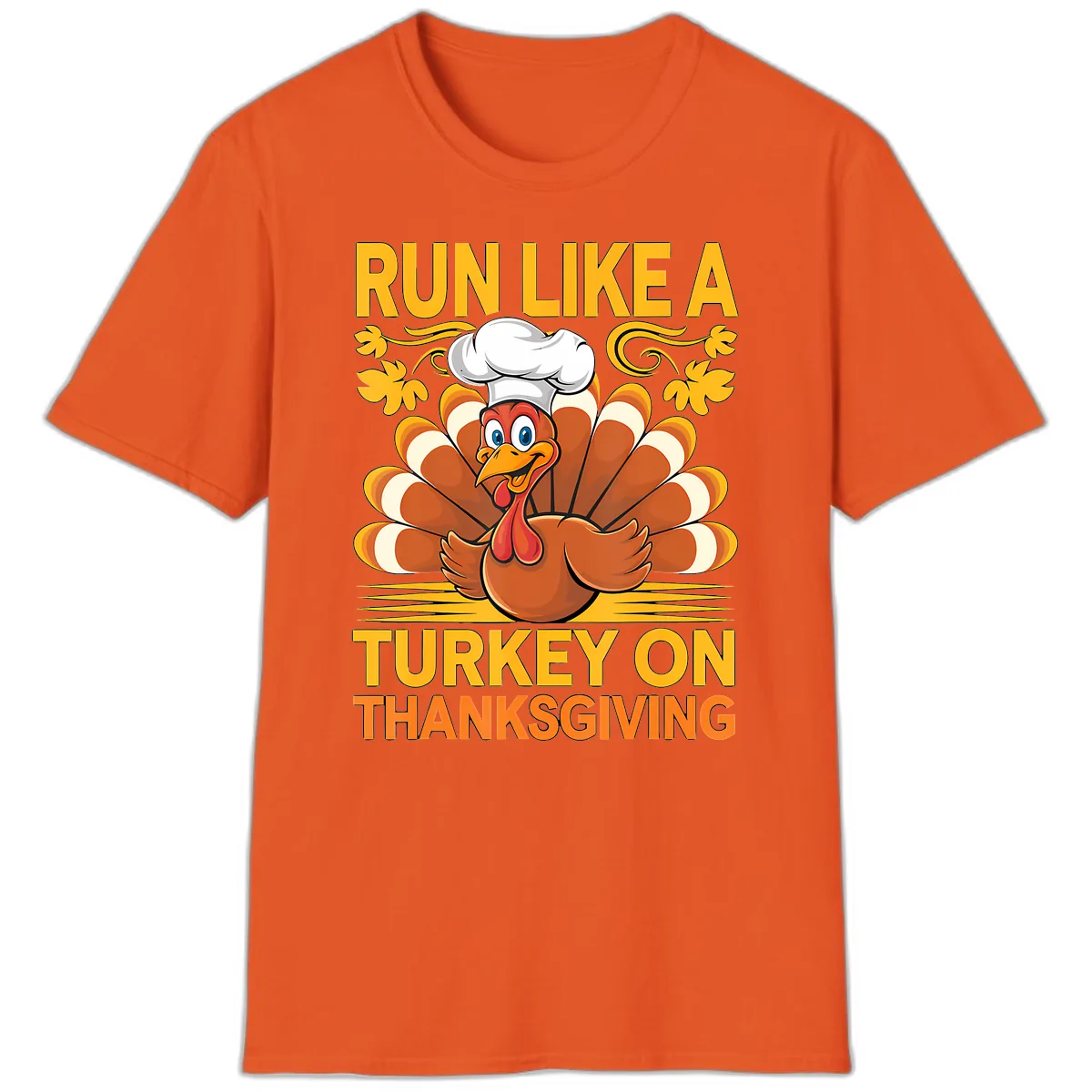 Run Like A Turkey On Thanksgiving T-Shirt in Orange