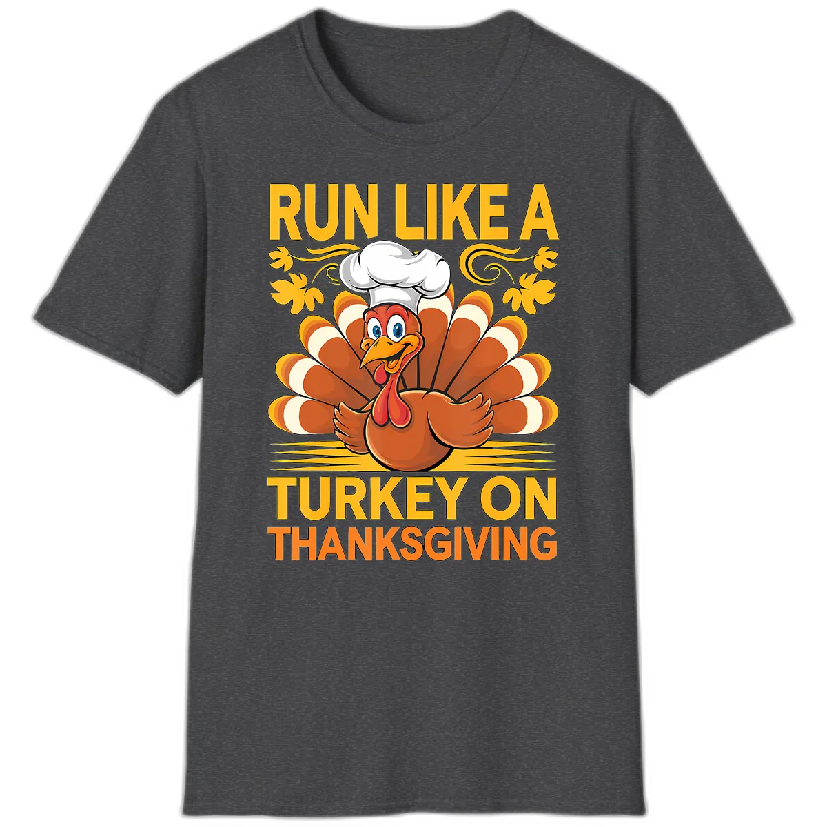 Run Like A Turkey On Thanksgiving T-Shirt in Dark Heather