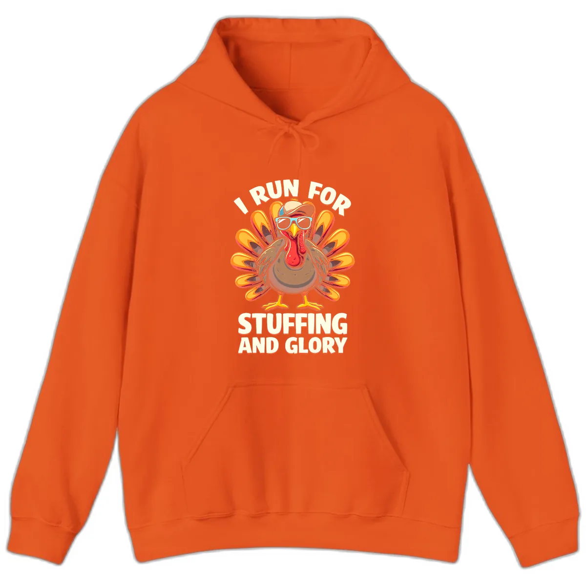 I Run For Stuffing And Glory Turkey Trot Hoodie in Orange