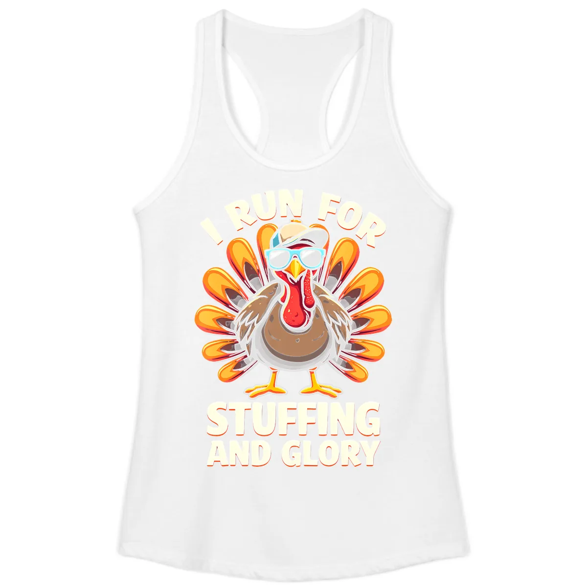I Run For Stuffing And Glory Turkey Trot Ladies Tank in White