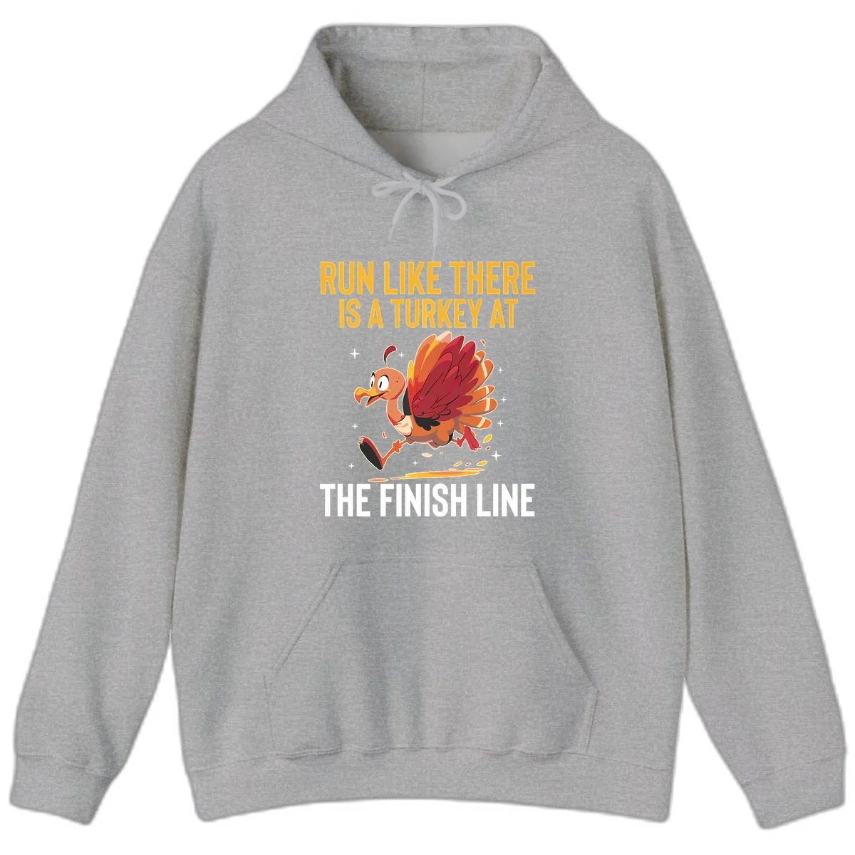 Run Like There Is A Turkey At The Finish Line Hoodie in Sport Grey
