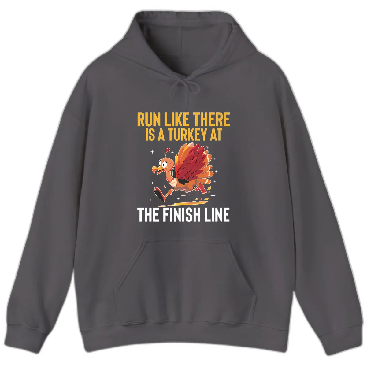 Run Like There Is A Turkey At The Finish Line Hoodie in Charcoal
