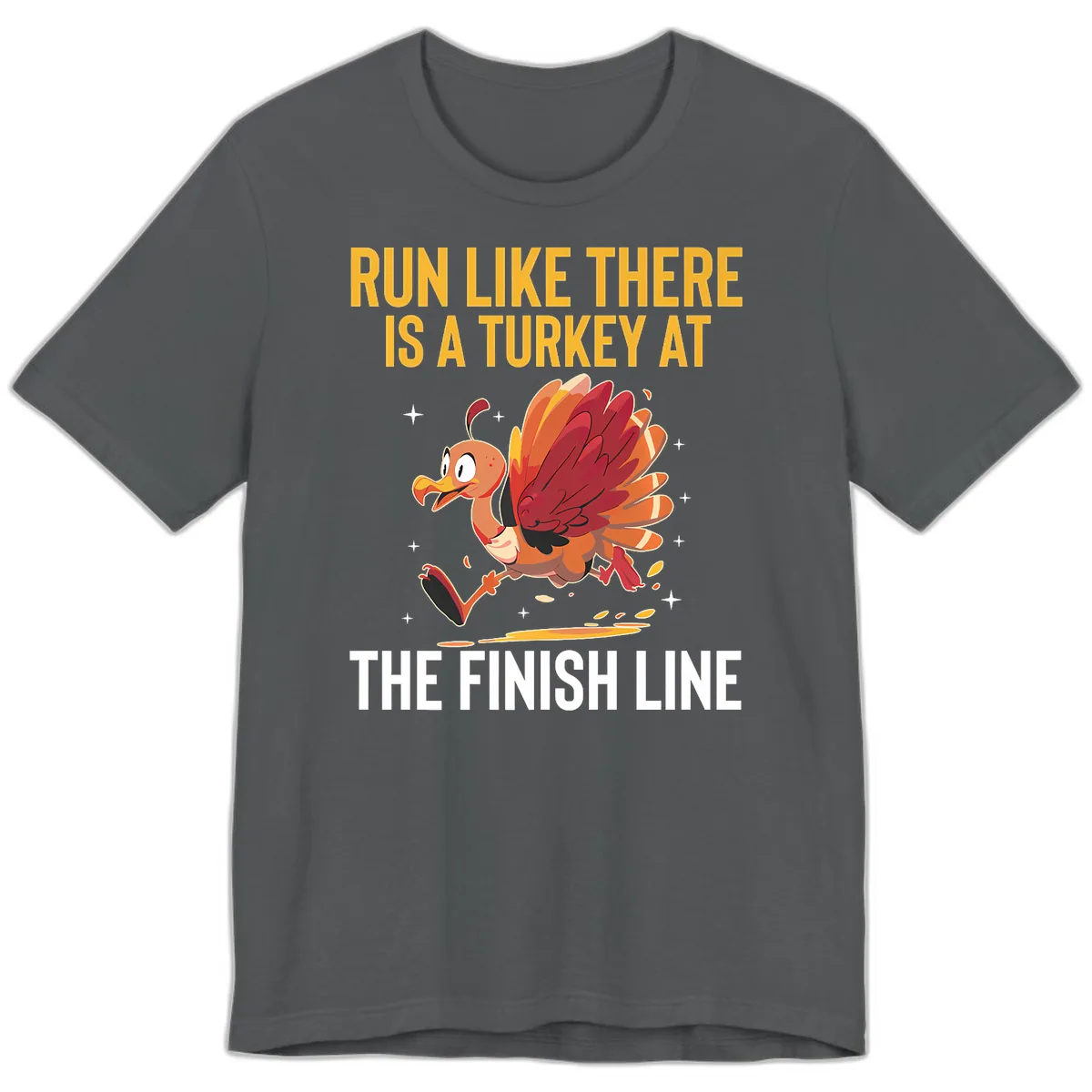 Run Like There Is A Turkey At The Finish Line Premium T-Shirt in Asphalt