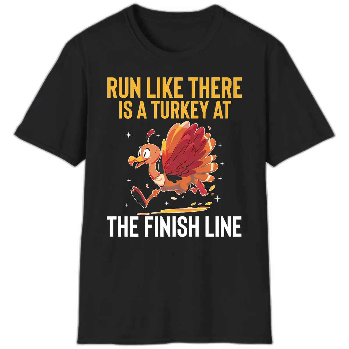 Run Like There Is A Turkey At The Finish Line T-Shirt in Black
