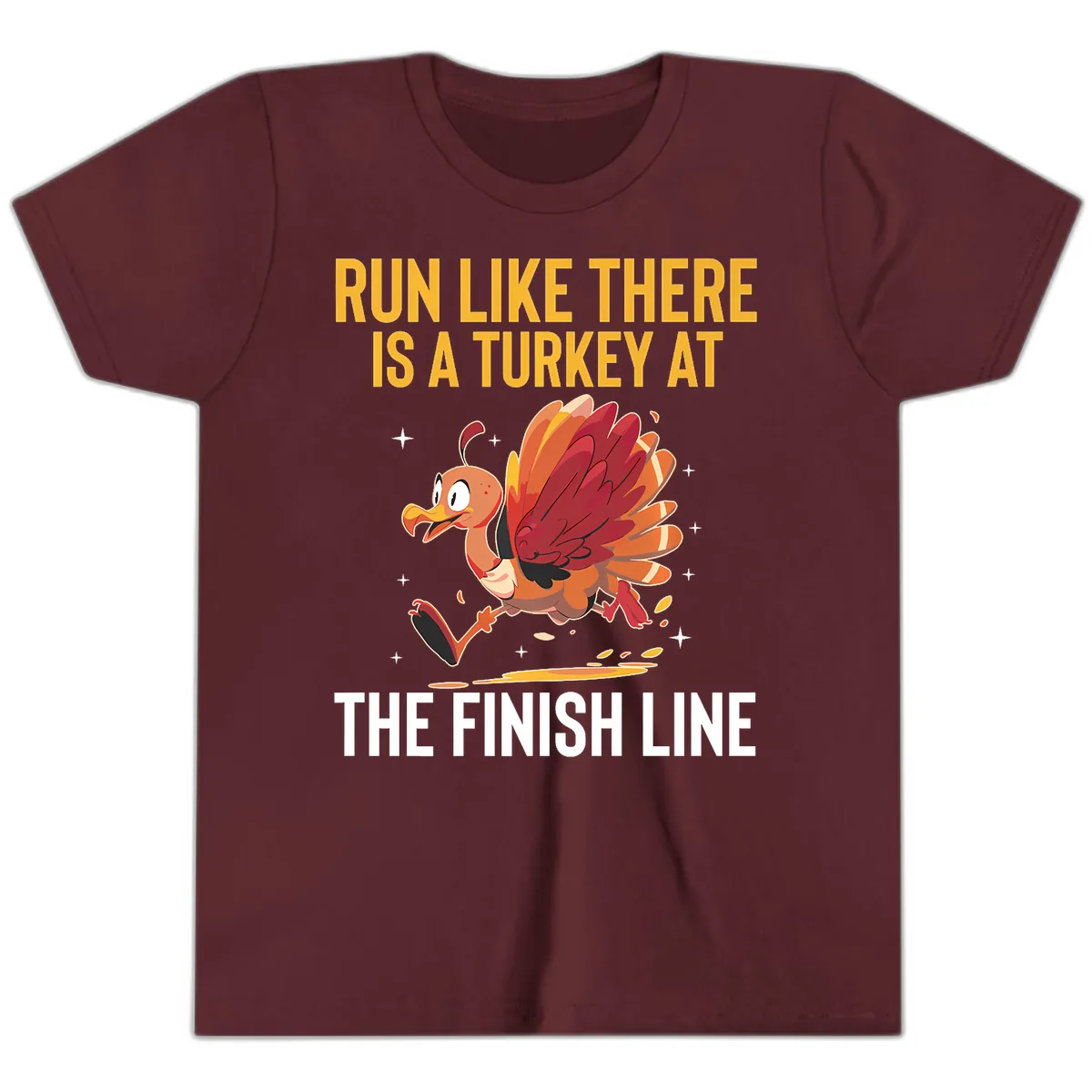 Run Like There Is A Turkey At The Finish Line Youth T-Shirt in Maroon
