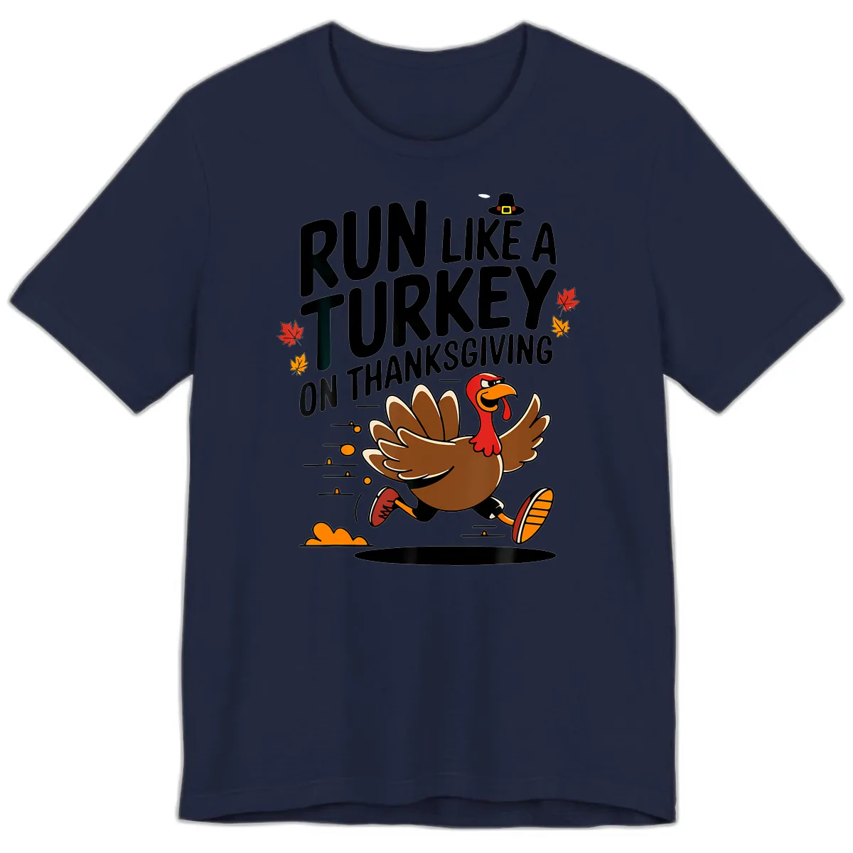 Run Like A Turkey On Thanksgiving Premium T-Shirt in Navy