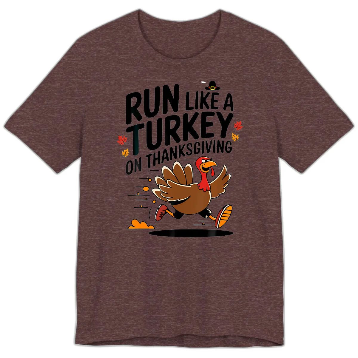 Run Like A Turkey On Thanksgiving Premium T-Shirt in Heather Maroon