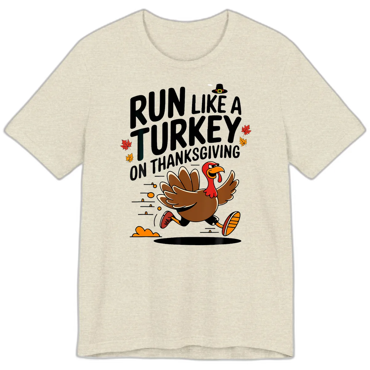 Run Like A Turkey On Thanksgiving Premium T-Shirt in Heather Prism Natural