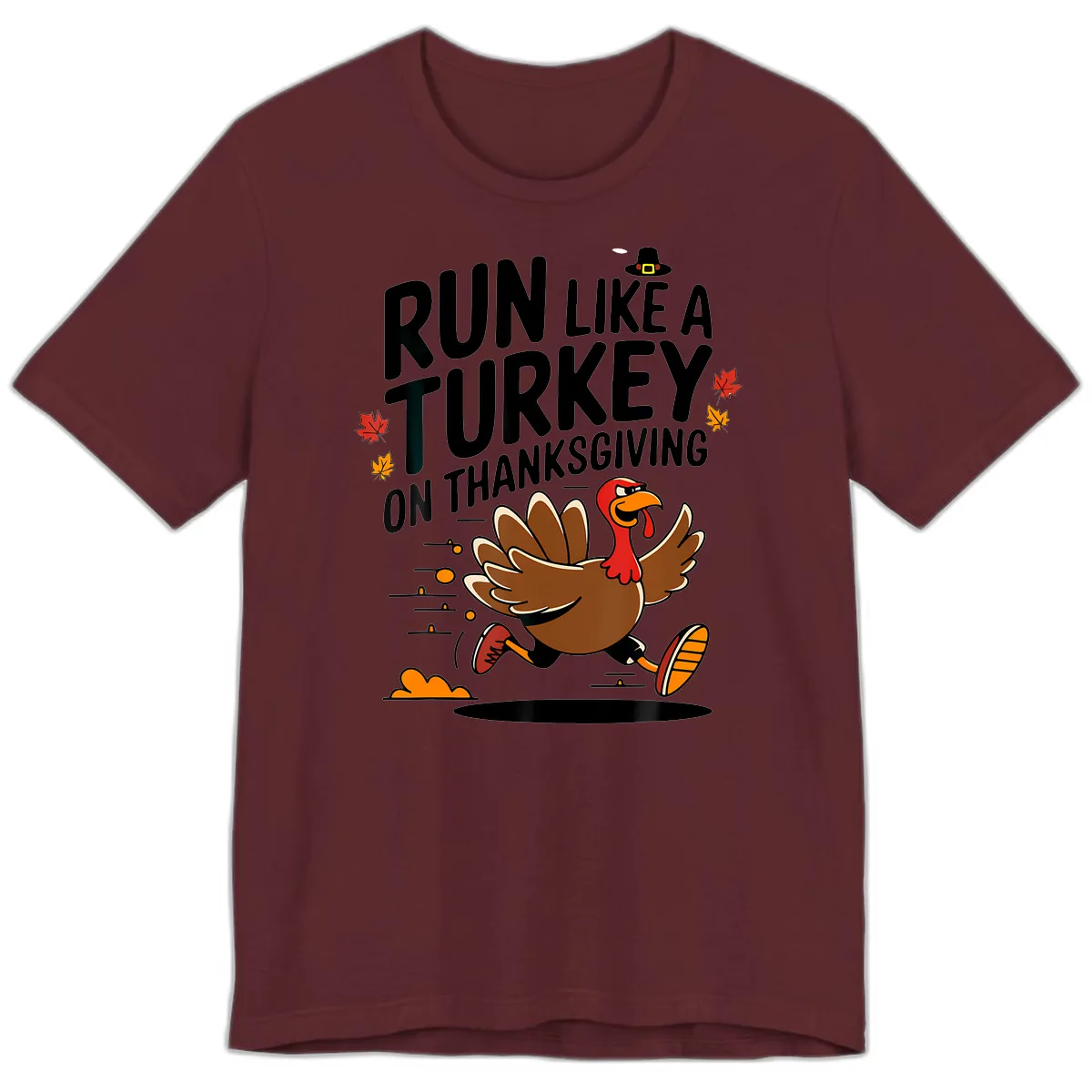 Run Like A Turkey On Thanksgiving Premium T-Shirt in Maroon
