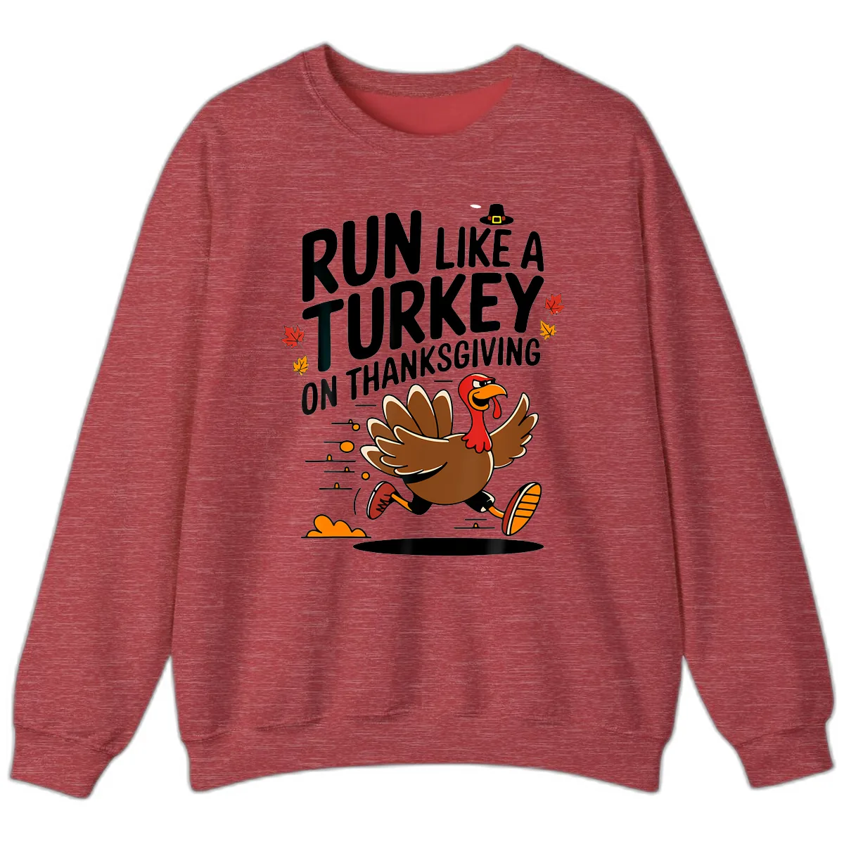 Run Like A Turkey On Thanksgiving Sweatshirt in Heather Scarlet Red