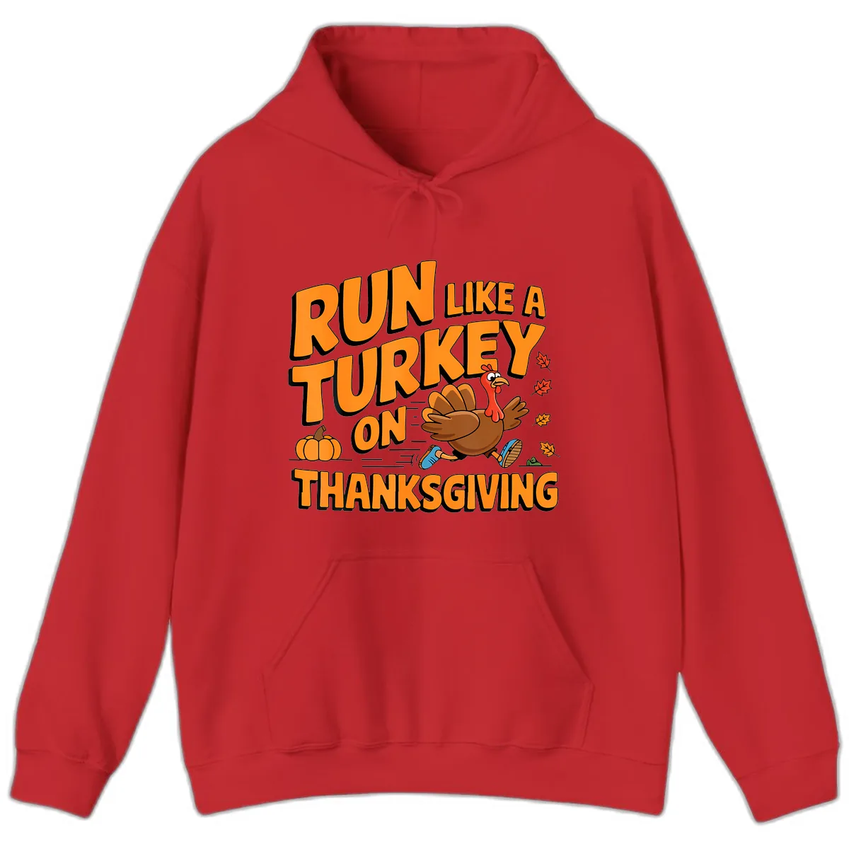 Run Like A Turkey On Thanksgiving Hoodie in Red