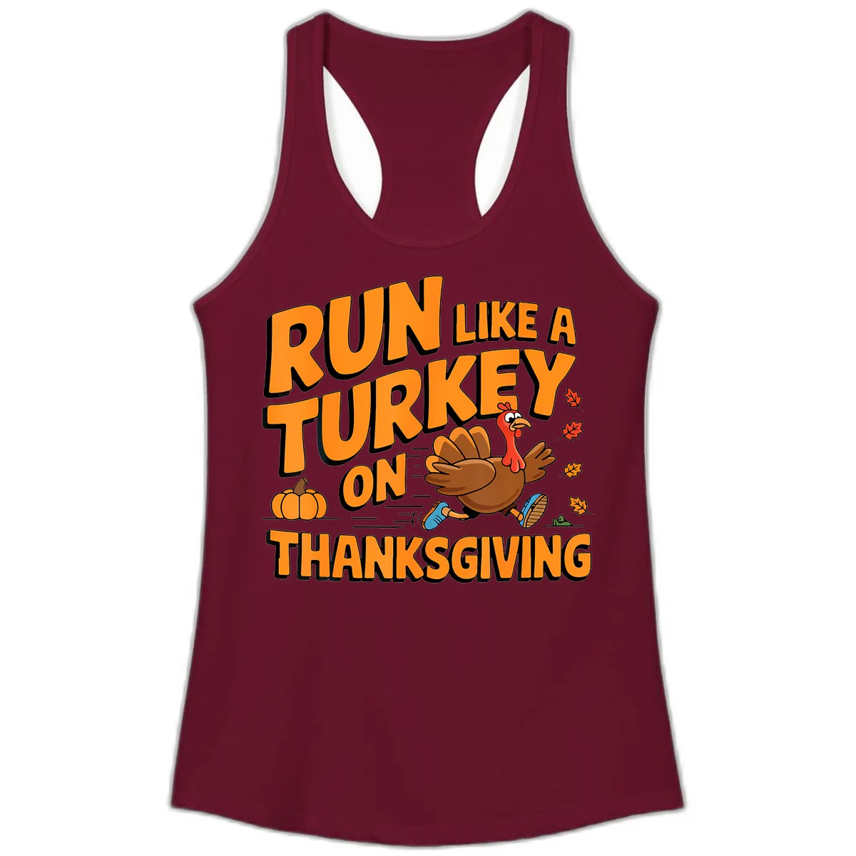 Run Like A Turkey On Thanksgiving Ladies Tank in Solid Cardinal Red