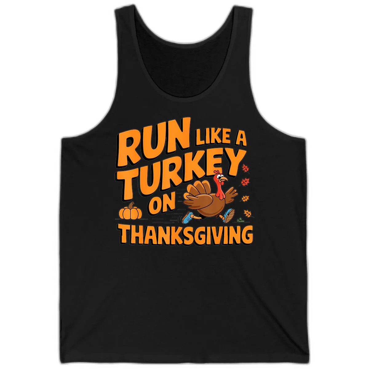 Run Like A Turkey On Thanksgiving Tank in Black