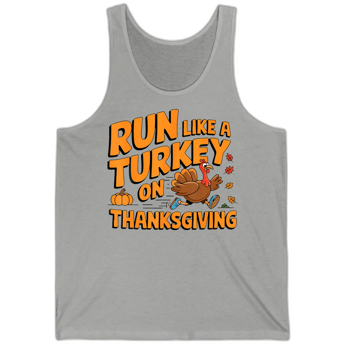 Run Like A Turkey On Thanksgiving Tank in Athletic Heather