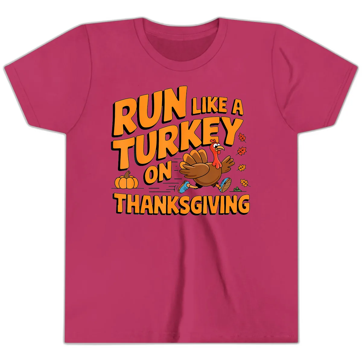Run Like A Turkey On Thanksgiving Youth T-Shirt in Berry