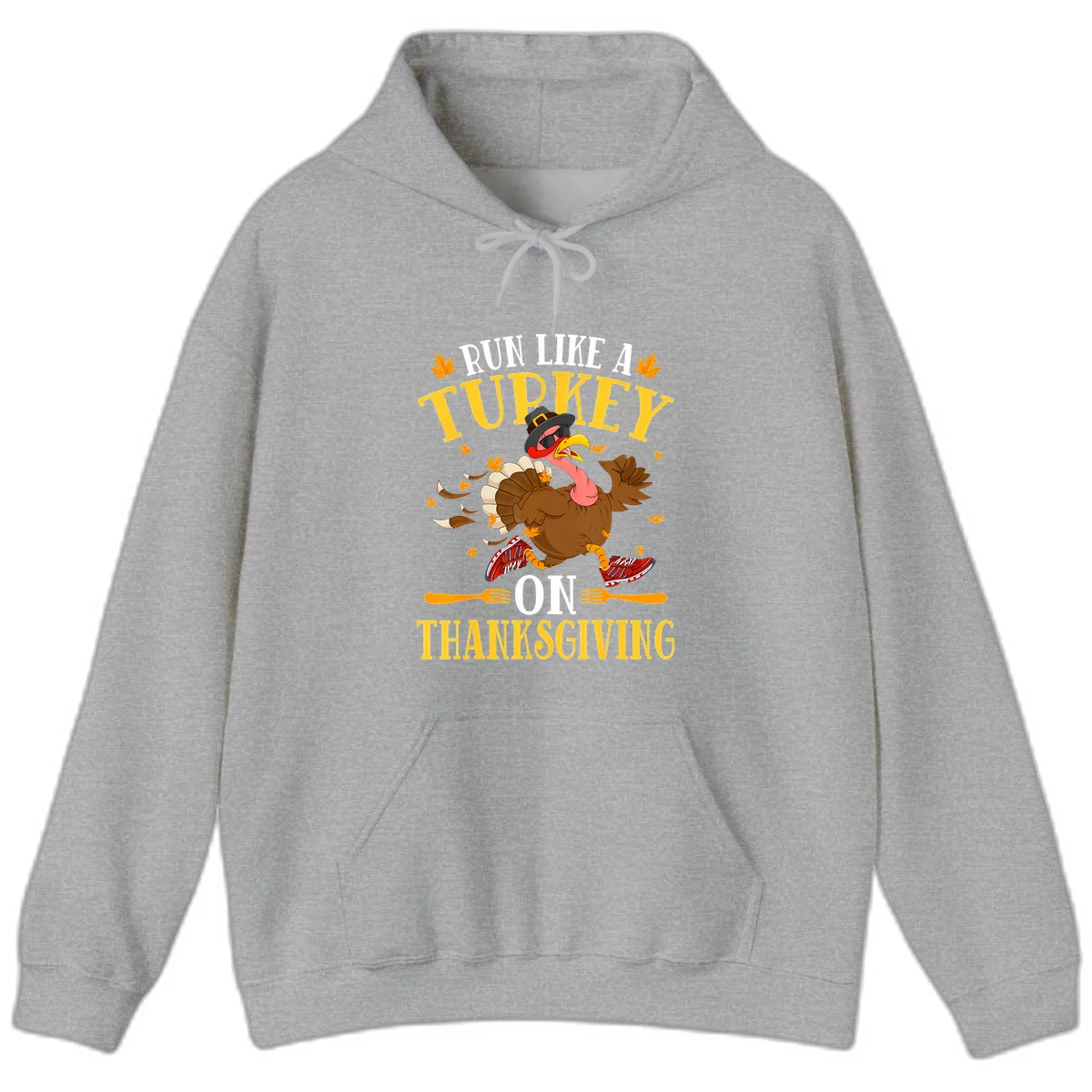 Run Like A Turkey On Thanksgiving Hoodie in Sport Grey