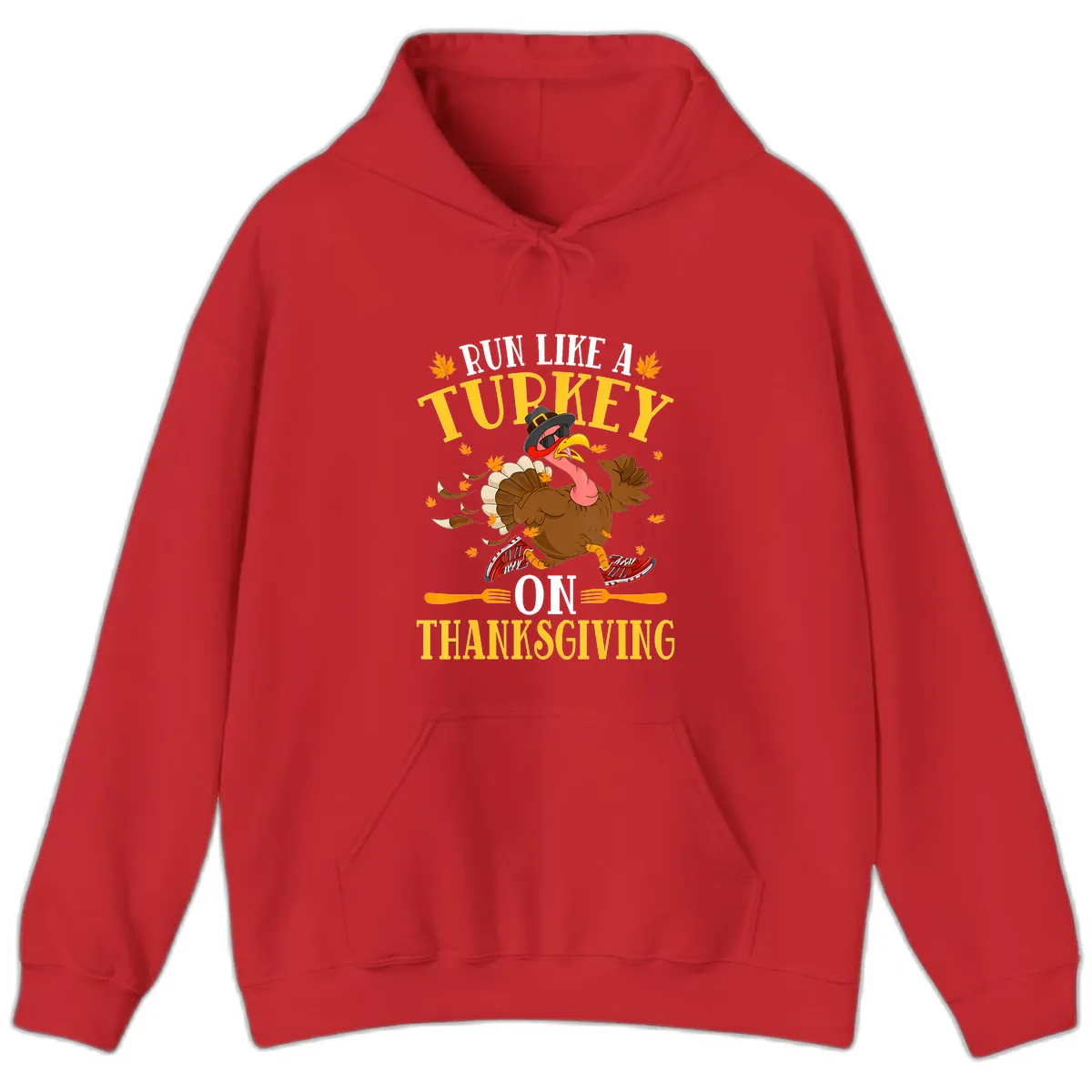 Run Like A Turkey On Thanksgiving Hoodie in Red