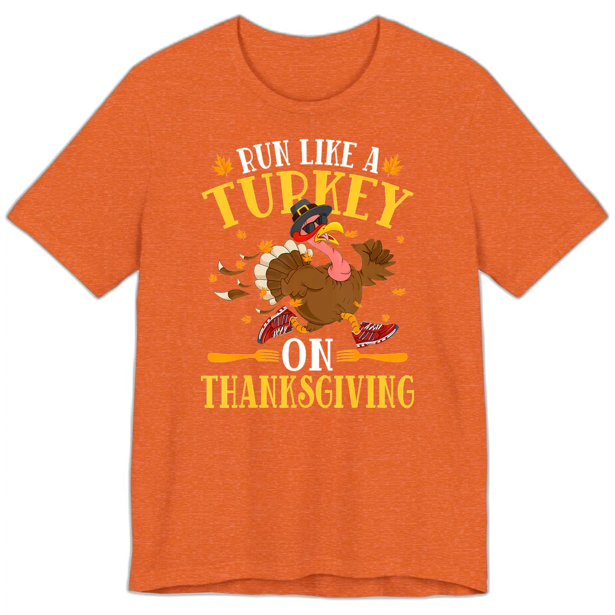 Run Like A Turkey On Thanksgiving Premium T-Shirt in Heather Orange