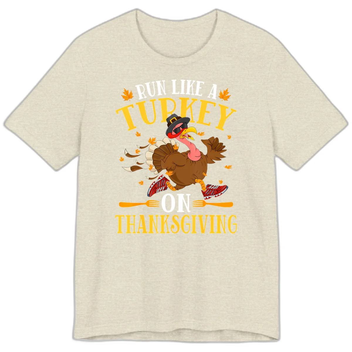 Run Like A Turkey On Thanksgiving Premium T-Shirt in Heather Prism Natural
