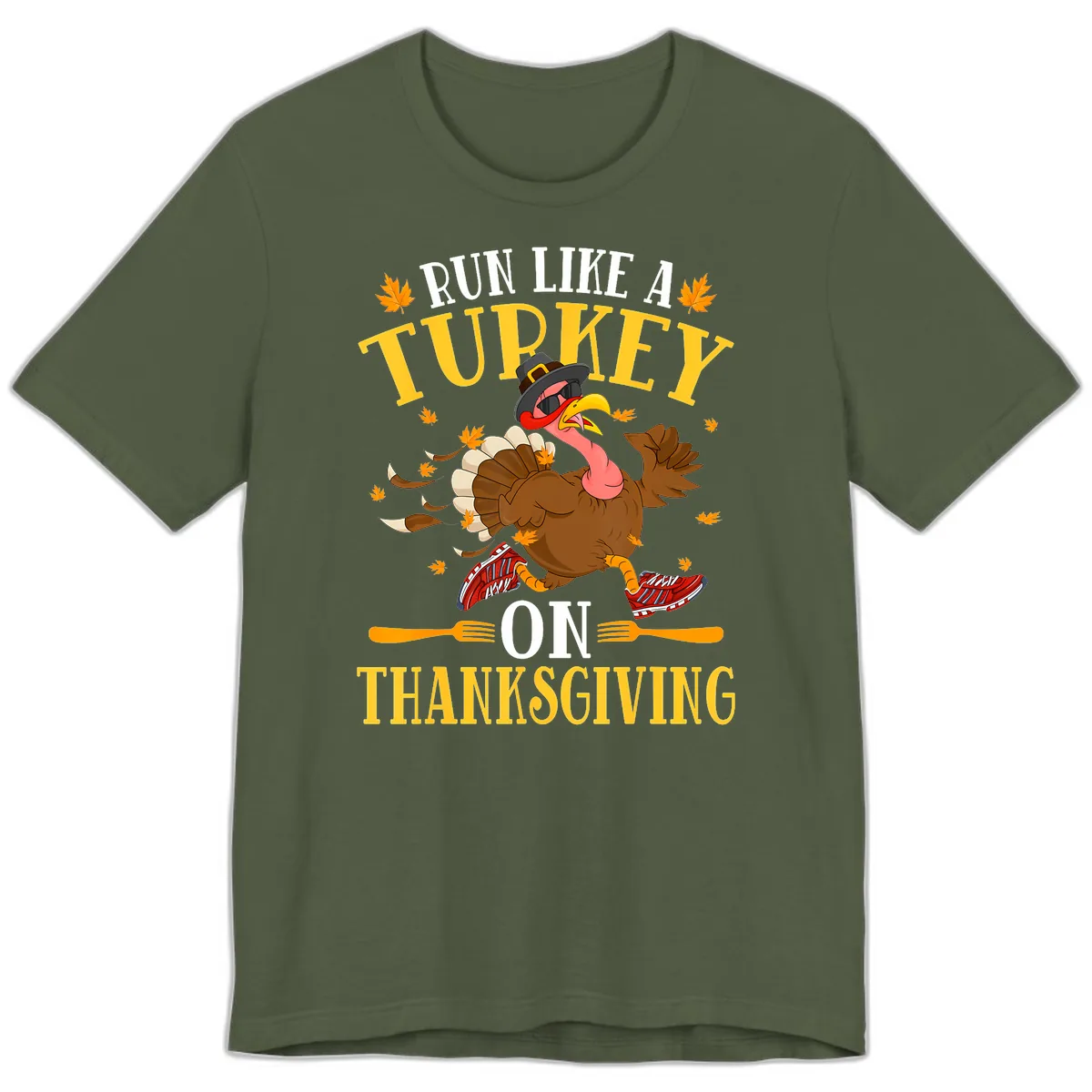 Run Like A Turkey On Thanksgiving Premium T-Shirt in Military Green
