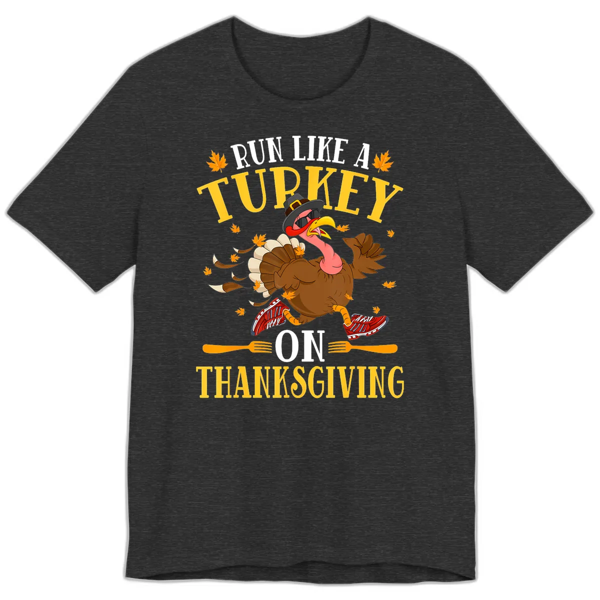 Run Like A Turkey On Thanksgiving Premium T-Shirt in Dark Grey Heather