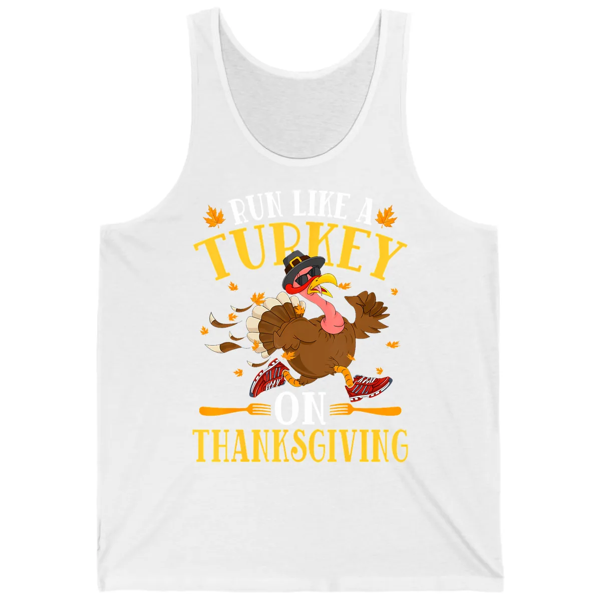 Run Like A Turkey On Thanksgiving Tank in White