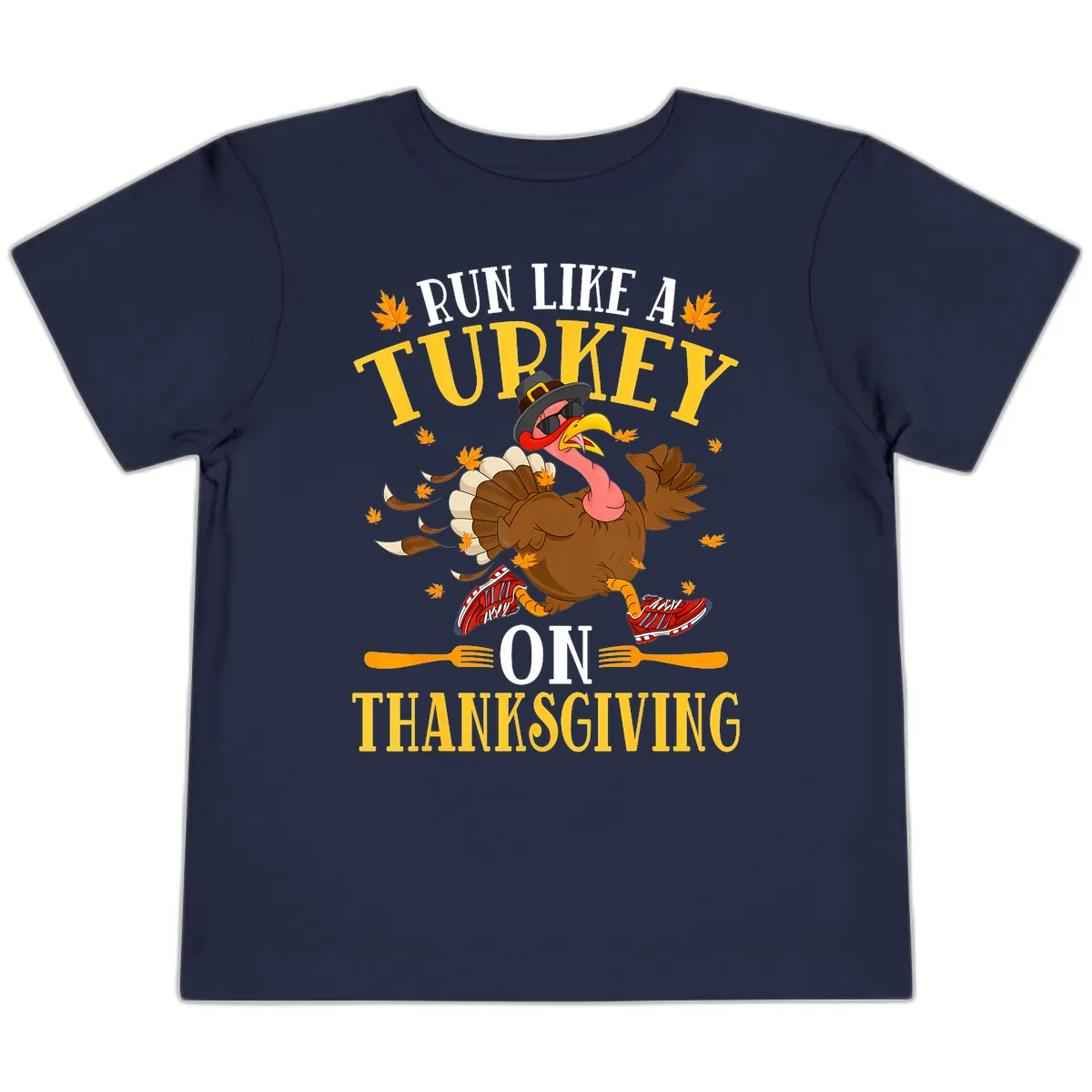 Run Like A Turkey On Thanksgiving Toddler T-Shirt in Navy