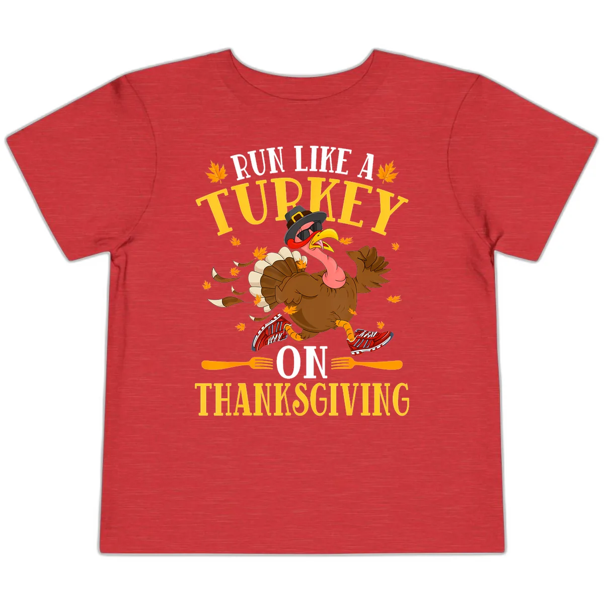 Run Like A Turkey On Thanksgiving Toddler T-Shirt in Heather Red