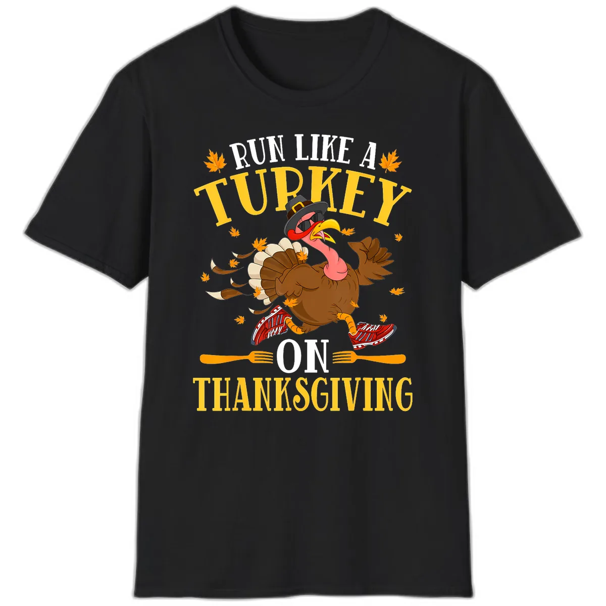 Run Like A Turkey On Thanksgiving T-Shirt in Black