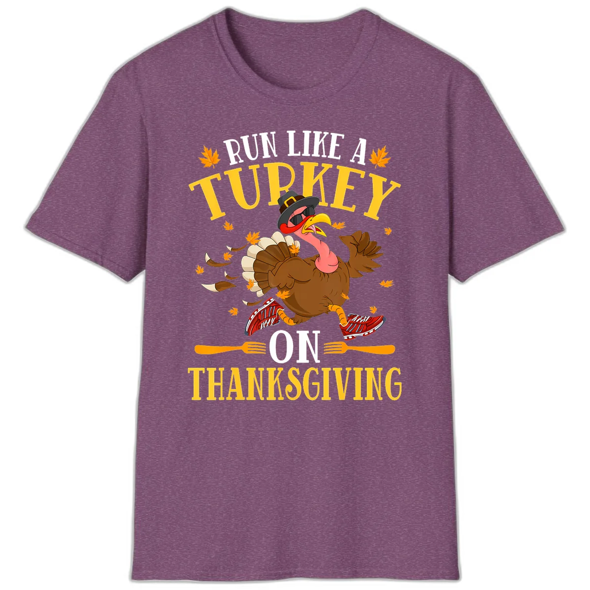 Run Like A Turkey On Thanksgiving T-Shirt in Heather Maroon