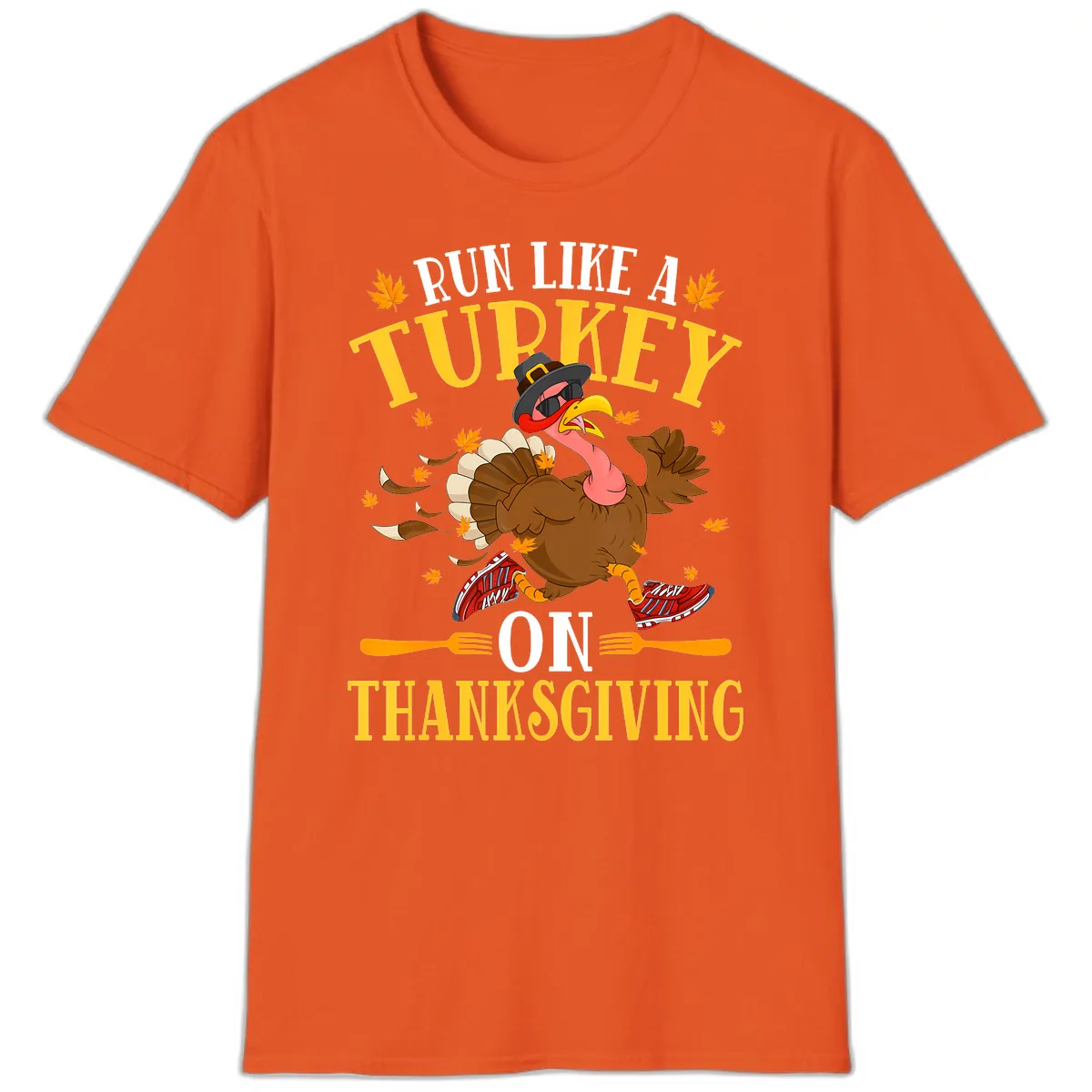 Run Like A Turkey On Thanksgiving T-Shirt in Orange