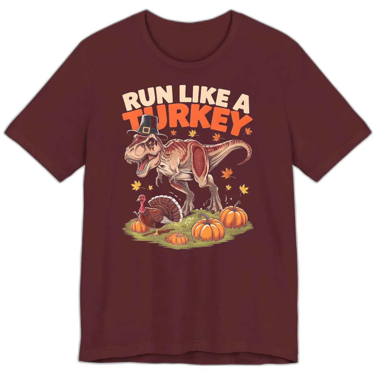 Run Like A Turkey Dinosaur Design Premium T-Shirt in Maroon