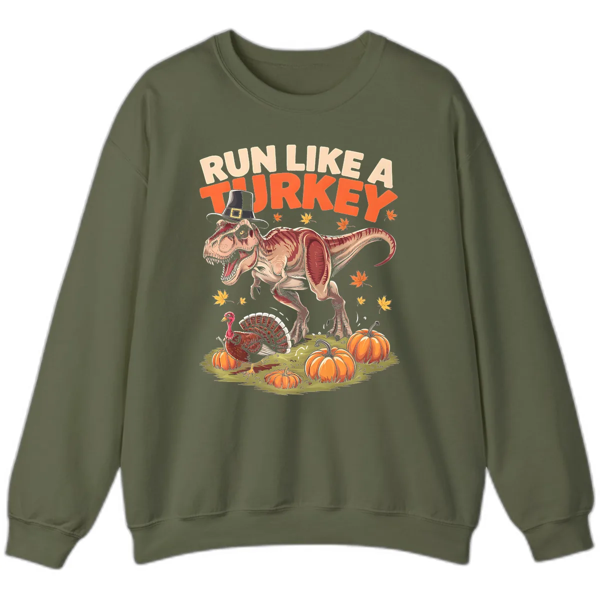 Run Like A Turkey Dinosaur Design Sweatshirt in Military Green
