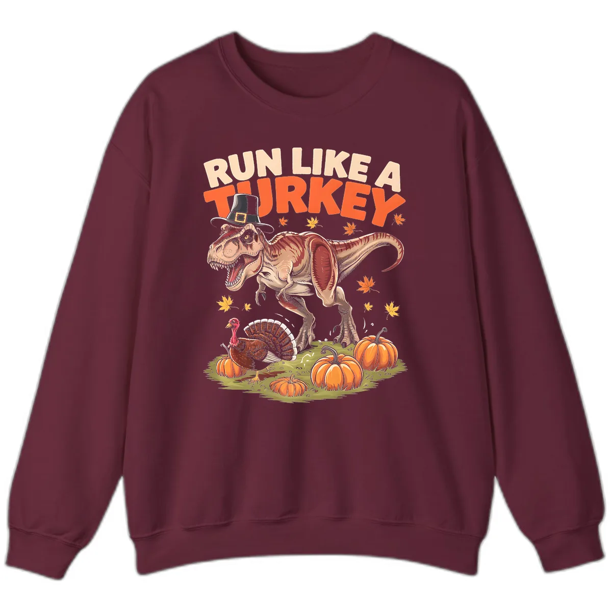 Run Like A Turkey Dinosaur Design Sweatshirt in Maroon