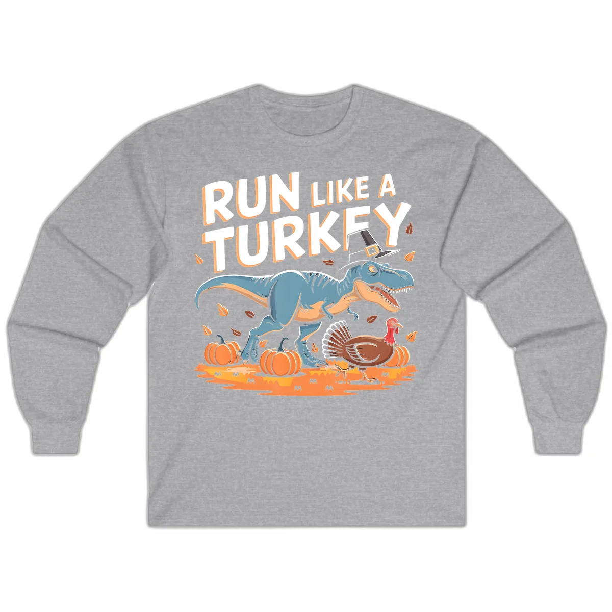 Run Like A Turkey Dinosaur Design Long Sleeve in Sport Grey