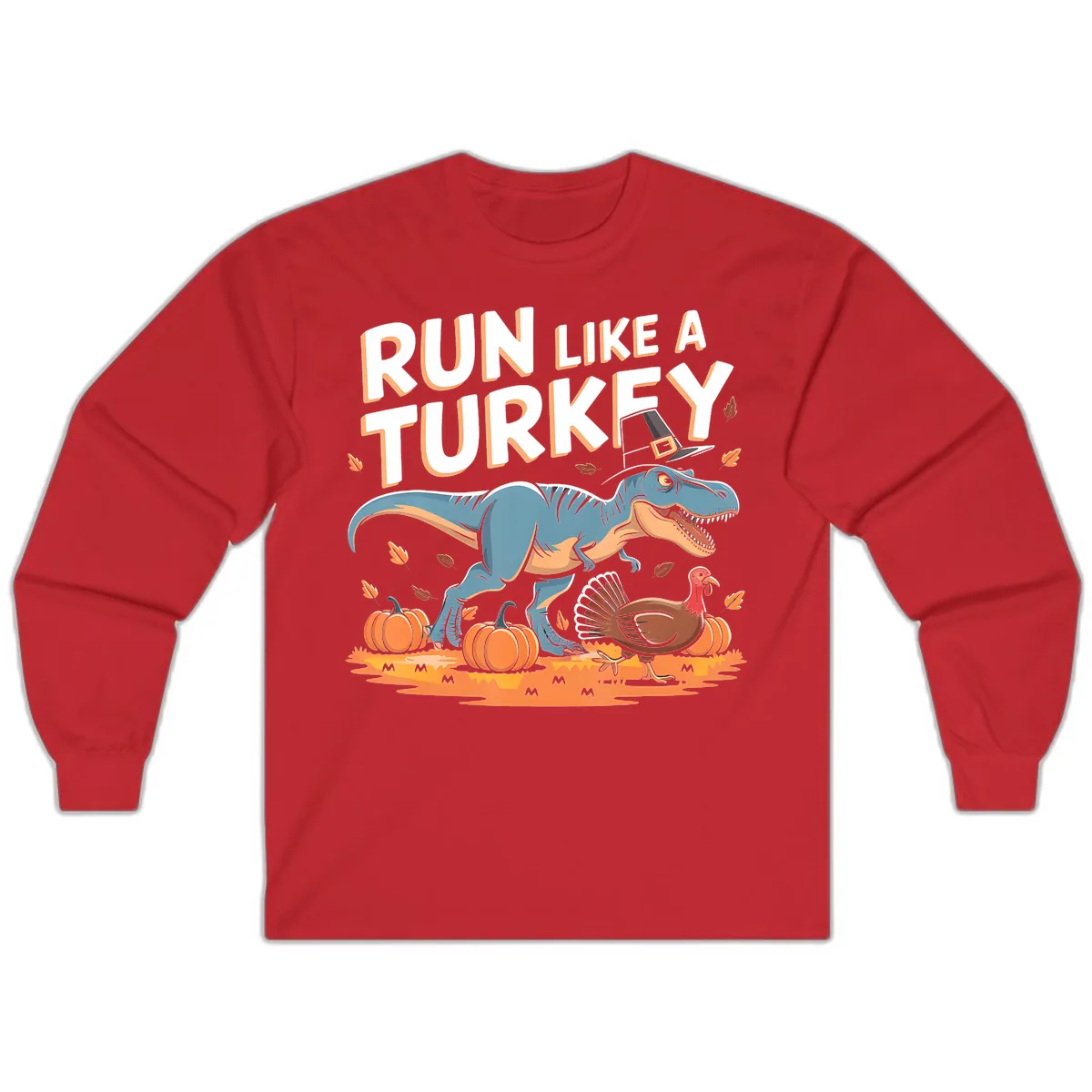 Run Like A Turkey Dinosaur Design Long Sleeve in Red