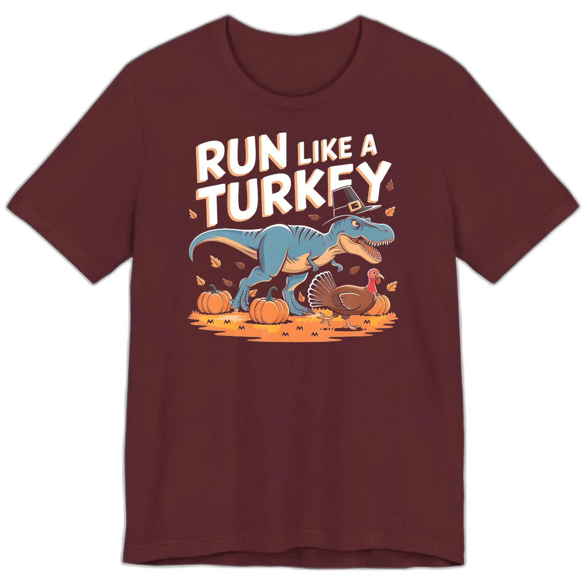 Run Like A Turkey Dinosaur Design Premium T-Shirt in Maroon