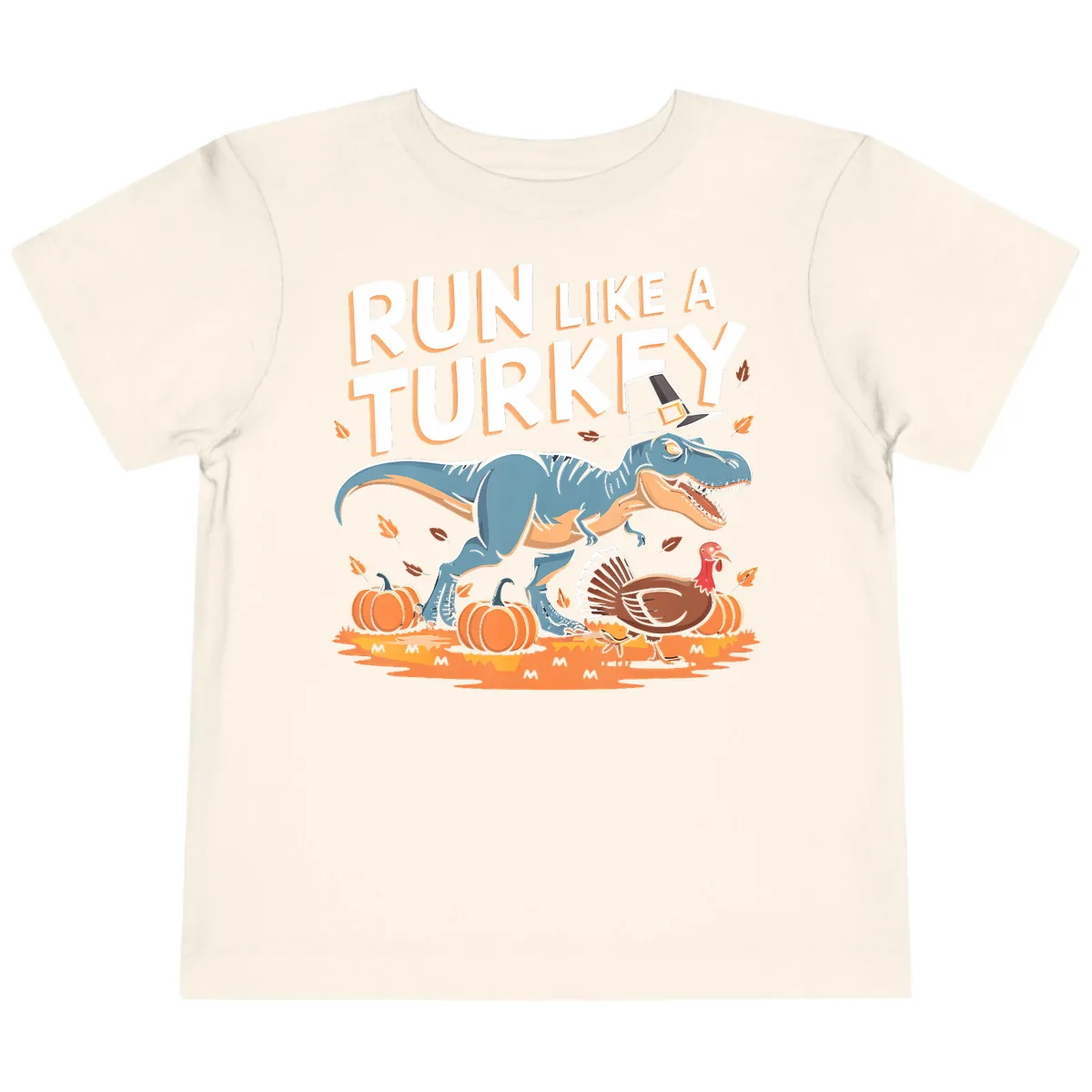 Run Like A Turkey Dinosaur Design Toddler T-Shirt in Natural