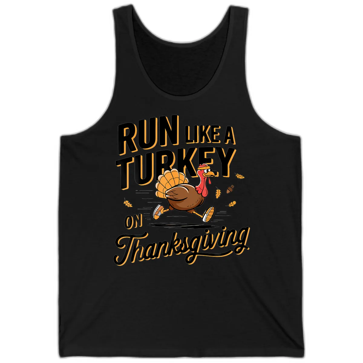 Run Like A Turkey On Thanksgiving Tank in Black