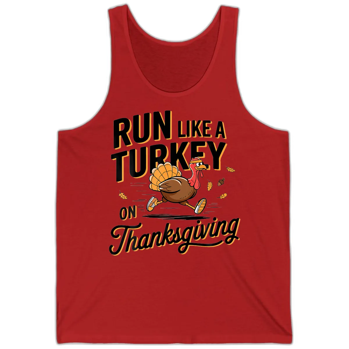 Run Like A Turkey On Thanksgiving Tank in Red