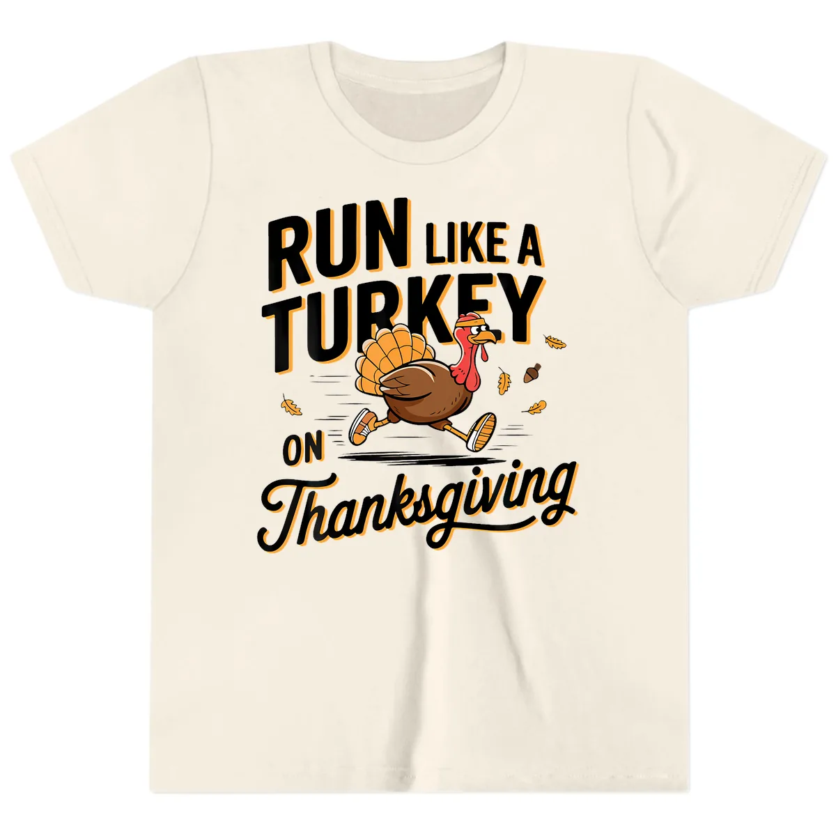 Run Like A Turkey On Thanksgiving Youth T-Shirt in Natural