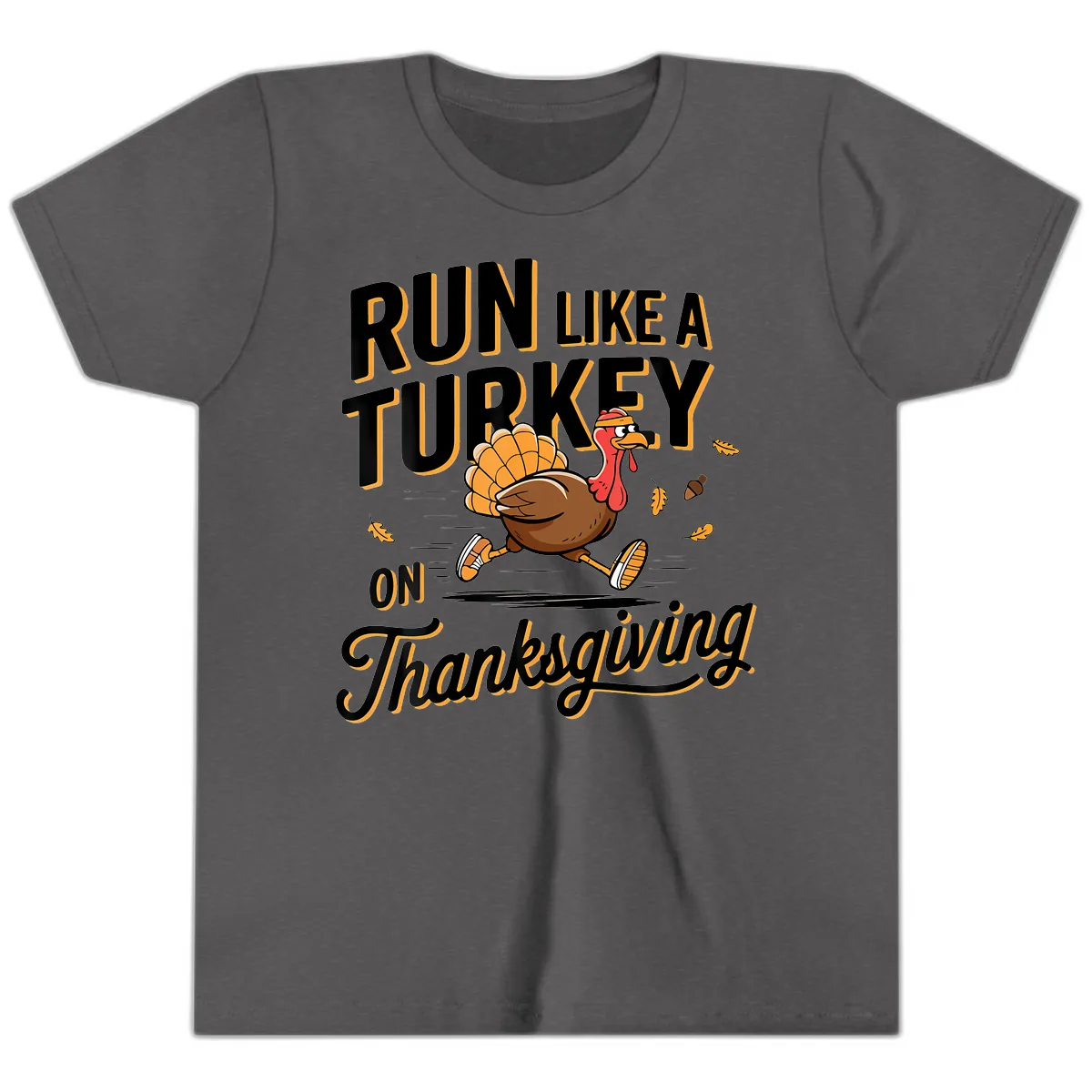 Run Like A Turkey On Thanksgiving Youth T-Shirt in Dark Heather Grey