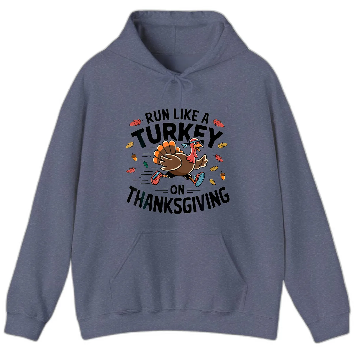 Run Like A Turkey On Thanksgiving Hoodie in Heather Navy