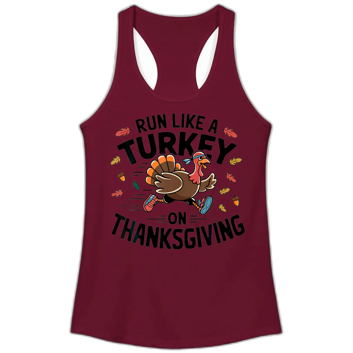 Run Like A Turkey On Thanksgiving Ladies Tank in Solid Cardinal Red