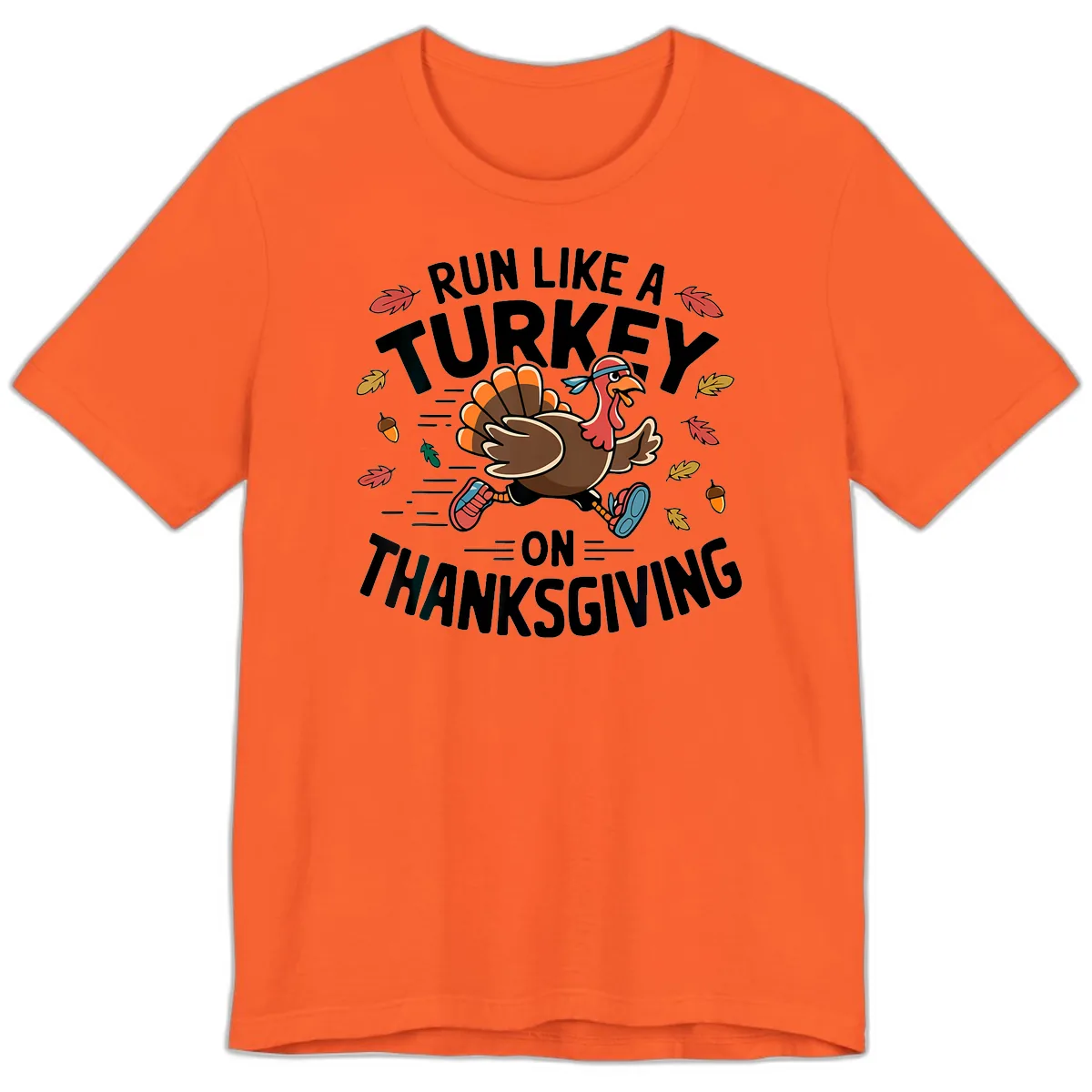 Run Like A Turkey On Thanksgiving Premium T-Shirt in Orange